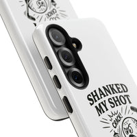 Shanked My Shot, Golf-Themed Phone Case, Funny Golf Gift, Golfer Accessory, Golf Lover's Case, Unique Sports Merchandise