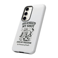 Shanked My Shot, Golf-Themed Phone Case, Funny Golf Gift, Golfer Accessory, Golf Lover's Case, Unique Sports Merchandise