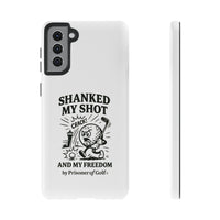 Shanked My Shot, Golf-Themed Phone Case, Funny Golf Gift, Golfer Accessory, Golf Lover's Case, Unique Sports Merchandise