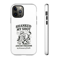 Shanked My Shot, Golf-Themed Phone Case, Funny Golf Gift, Golfer Accessory, Golf Lover's Case, Unique Sports Merchandise