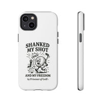 Shanked My Shot, Golf-Themed Phone Case, Funny Golf Gift, Golfer Accessory, Golf Lover's Case, Unique Sports Merchandise