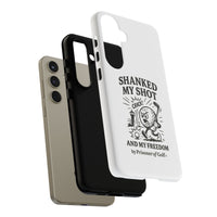 Shanked My Shot, Golf-Themed Phone Case, Funny Golf Gift, Golfer Accessory, Golf Lover's Case, Unique Sports Merchandise