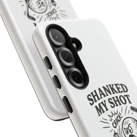 Shanked My Shot, Golf-Themed Phone Case, Funny Golf Gift, Golfer Accessory, Golf Lover's Case, Unique Sports Merchandise