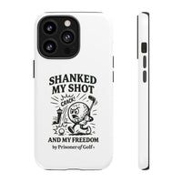 Shanked My Shot, Golf-Themed Phone Case, Funny Golf Gift, Golfer Accessory, Golf Lover's Case, Unique Sports Merchandise