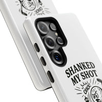 Shanked My Shot, Golf-Themed Phone Case, Funny Golf Gift, Golfer Accessory, Golf Lover's Case, Unique Sports Merchandise