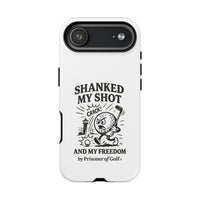 Shanked My Shot, Golf-Themed Phone Case, Funny Golf Gift, Golfer Accessory, Golf Lover's Case, Unique Sports Merchandise