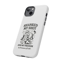 Shanked My Shot, Golf-Themed Phone Case, Funny Golf Gift, Golfer Accessory, Golf Lover's Case, Unique Sports Merchandise