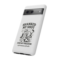 Shanked My Shot, Golf-Themed Phone Case, Funny Golf Gift, Golfer Accessory, Golf Lover's Case, Unique Sports Merchandise