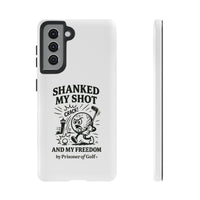 Shanked My Shot, Golf-Themed Phone Case, Funny Golf Gift, Golfer Accessory, Golf Lover's Case, Unique Sports Merchandise