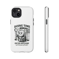 Doing Time on the Back Nine, Golf-Themed Phone Case, Funny Golf Gift, Golfer Accessory, Golf Lover's Case, Unique Sports Merchandise