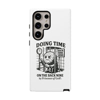 Doing Time on the Back Nine, Golf-Themed Phone Case, Funny Golf Gift, Golfer Accessory, Golf Lover's Case, Unique Sports Merchandise