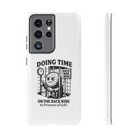 Doing Time on the Back Nine, Golf-Themed Phone Case, Funny Golf Gift, Golfer Accessory, Golf Lover's Case, Unique Sports Merchandise