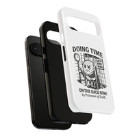 Doing Time on the Back Nine, Golf-Themed Phone Case, Funny Golf Gift, Golfer Accessory, Golf Lover's Case, Unique Sports Merchandise