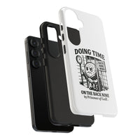 Doing Time on the Back Nine, Golf-Themed Phone Case, Funny Golf Gift, Golfer Accessory, Golf Lover's Case, Unique Sports Merchandise