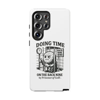 Doing Time on the Back Nine, Golf-Themed Phone Case, Funny Golf Gift, Golfer Accessory, Golf Lover's Case, Unique Sports Merchandise