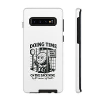 Doing Time on the Back Nine, Golf-Themed Phone Case, Funny Golf Gift, Golfer Accessory, Golf Lover's Case, Unique Sports Merchandise