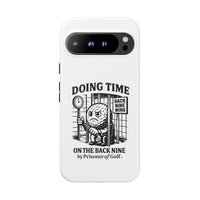 Doing Time on the Back Nine, Golf-Themed Phone Case, Funny Golf Gift, Golfer Accessory, Golf Lover's Case, Unique Sports Merchandise