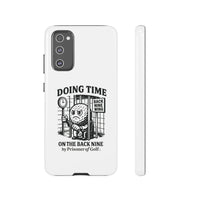 Doing Time on the Back Nine, Golf-Themed Phone Case, Funny Golf Gift, Golfer Accessory, Golf Lover's Case, Unique Sports Merchandise