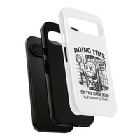 Doing Time on the Back Nine, Golf-Themed Phone Case, Funny Golf Gift, Golfer Accessory, Golf Lover's Case, Unique Sports Merchandise